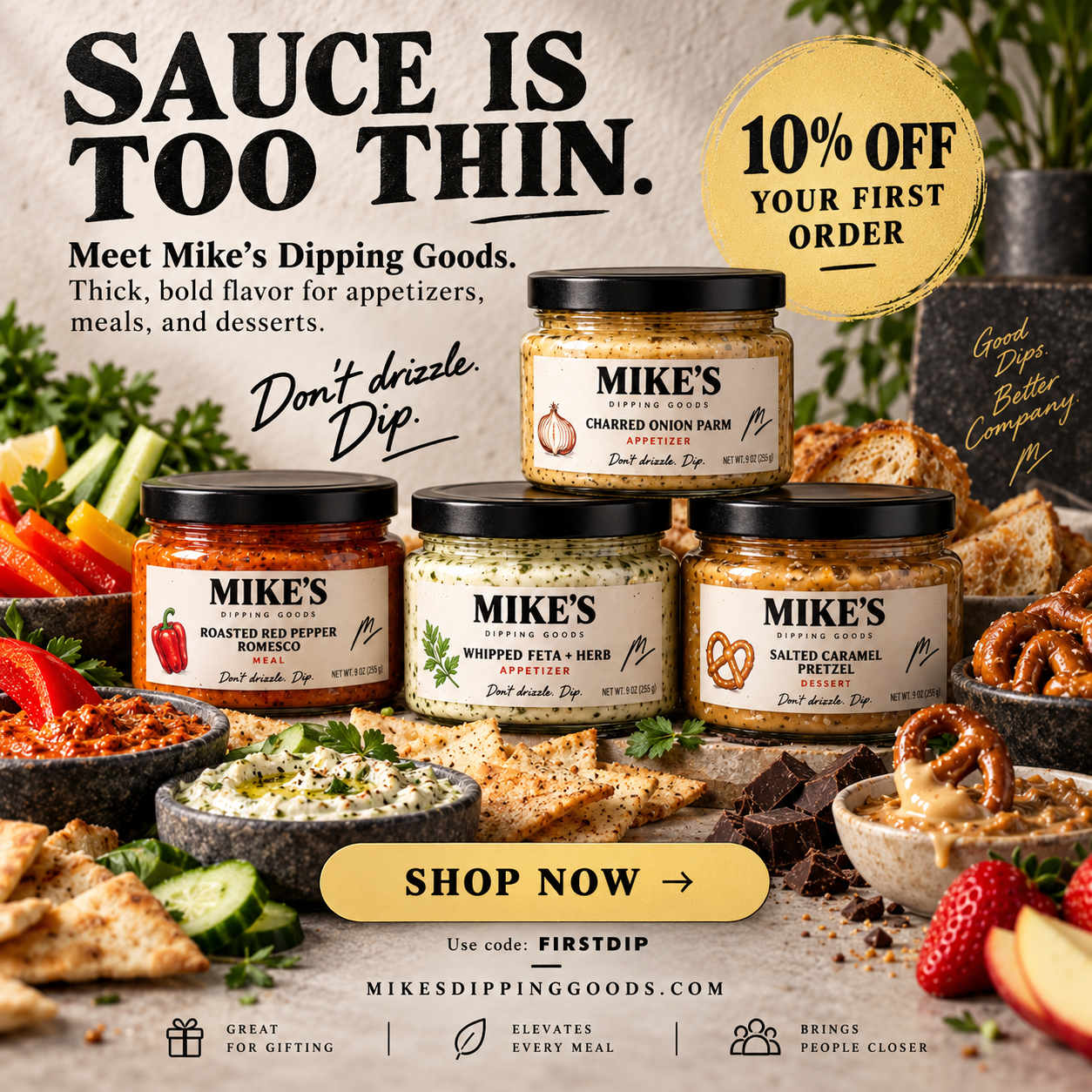Mike's dipping goods promotional ad